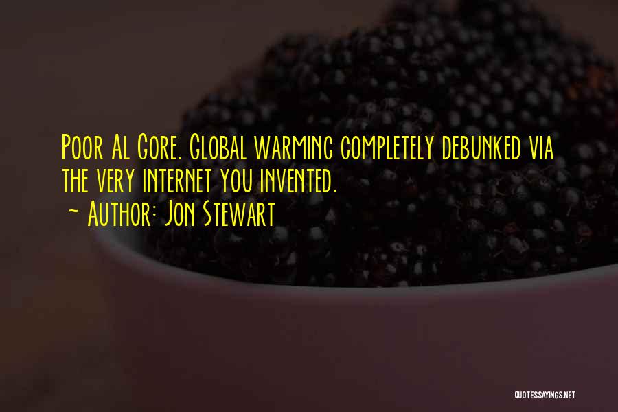 Global Warming Al Gore Quotes By Jon Stewart