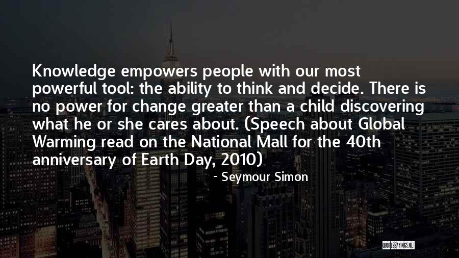 Global Warming And Climate Change Quotes By Seymour Simon Global Warming And Climate Change Quotes By Seymour Simon