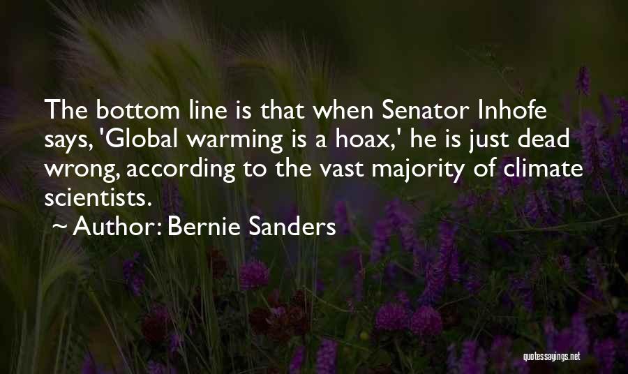 Global Warming Hoax Quotes By Bernie Sanders