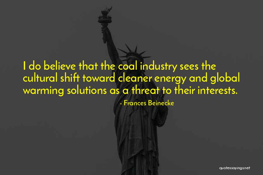 Global Warming Quotes By Frances Beinecke Global Warming Quotes By Frances Beinecke