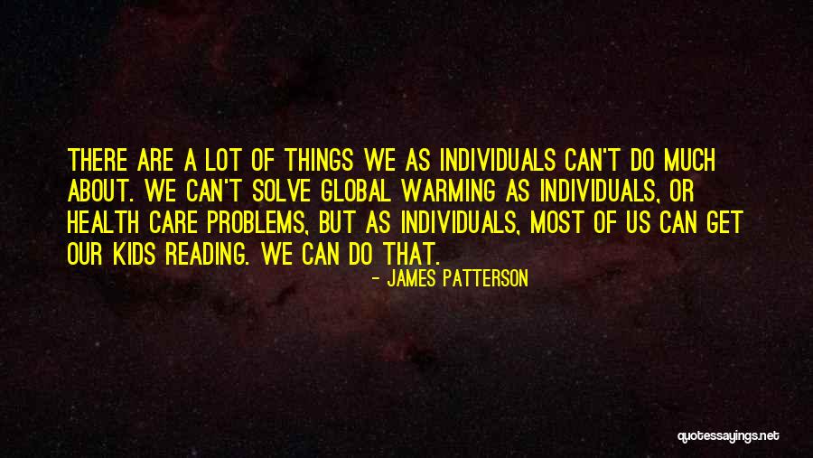 Global Warming Quotes By James Patterson Global Warming Quotes By James Patterson