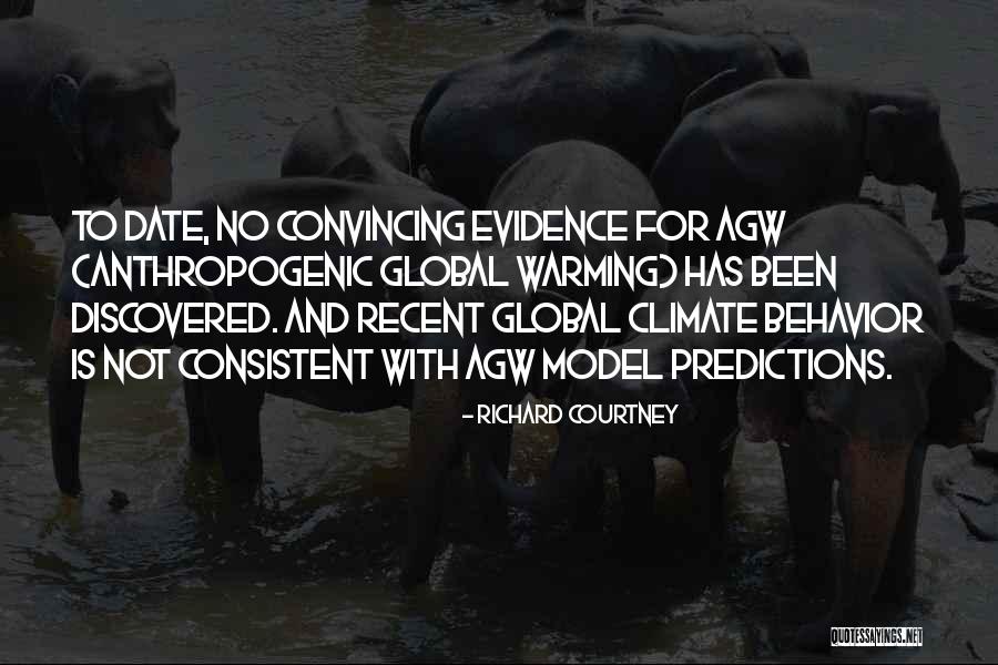 Global Warming Quotes By Richard Courtney Global Warming Quotes By Richard Courtney