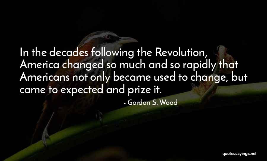 Global Warming Quotes Quotes By Gordon S. Wood Global Warming Quotes Quotes By Gordon S. Wood