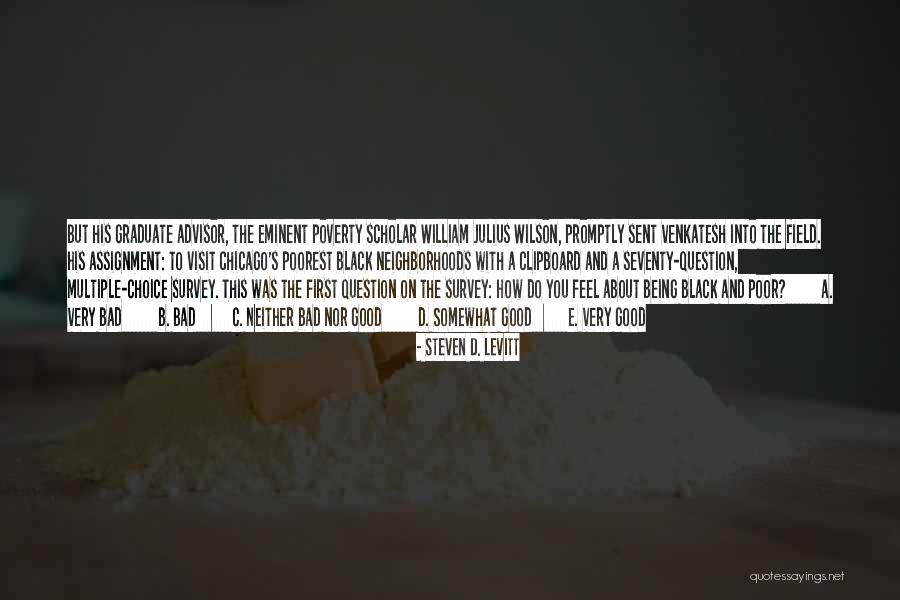 Globalisasi Dalam Quotes By Steven D. Levitt Globalisasi Dalam Quotes By Steven D. Levitt