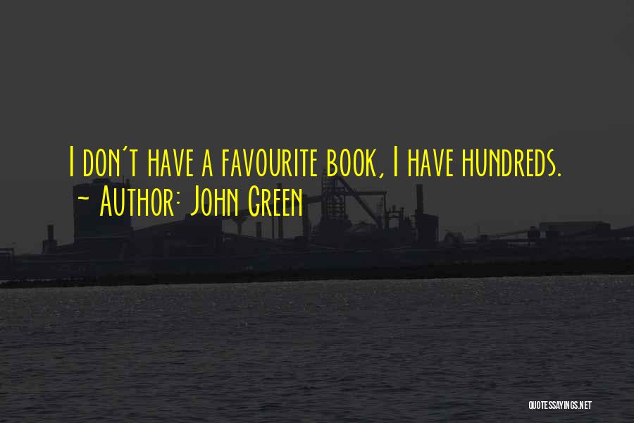 Globalisierung Und Quotes By John Green