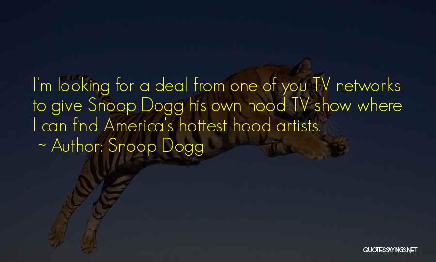 Globalisierung Vorteile Quotes By Snoop Dogg