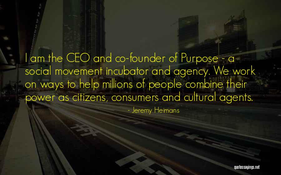 Globalizaci N Econ Mica Quotes By Jeremy Heimans Globalizaci N Econ Mica Quotes By Jeremy Heimans