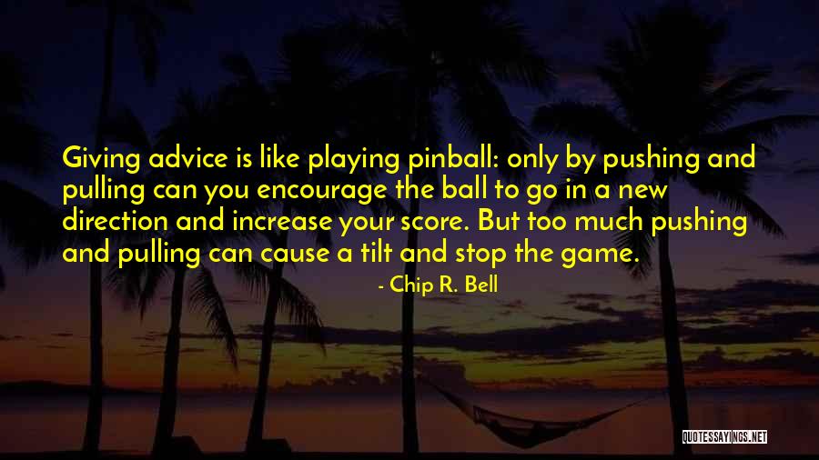 Globalizadores Quotes By Chip R. Bell Globalizadores Quotes By Chip R. Bell