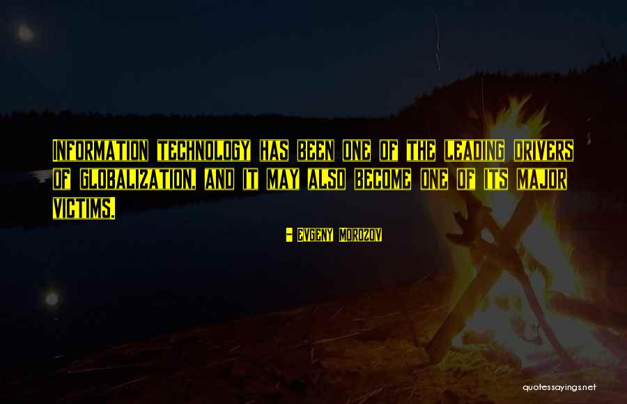 Globalization Quotes By Evgeny Morozov Globalization Quotes By Evgeny Morozov