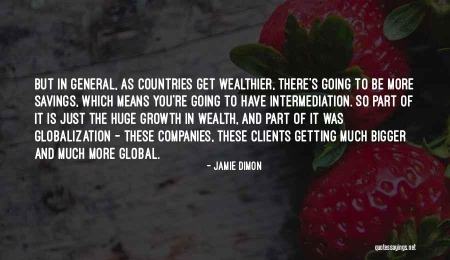 Globalization Quotes By Jamie Dimon Globalization Quotes By Jamie Dimon