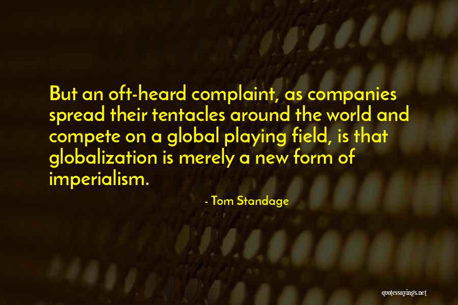 Globalization Quotes By Tom Standage Globalization Quotes By Tom Standage