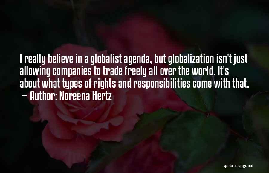 Globalization's Quotes By Noreena Hertz