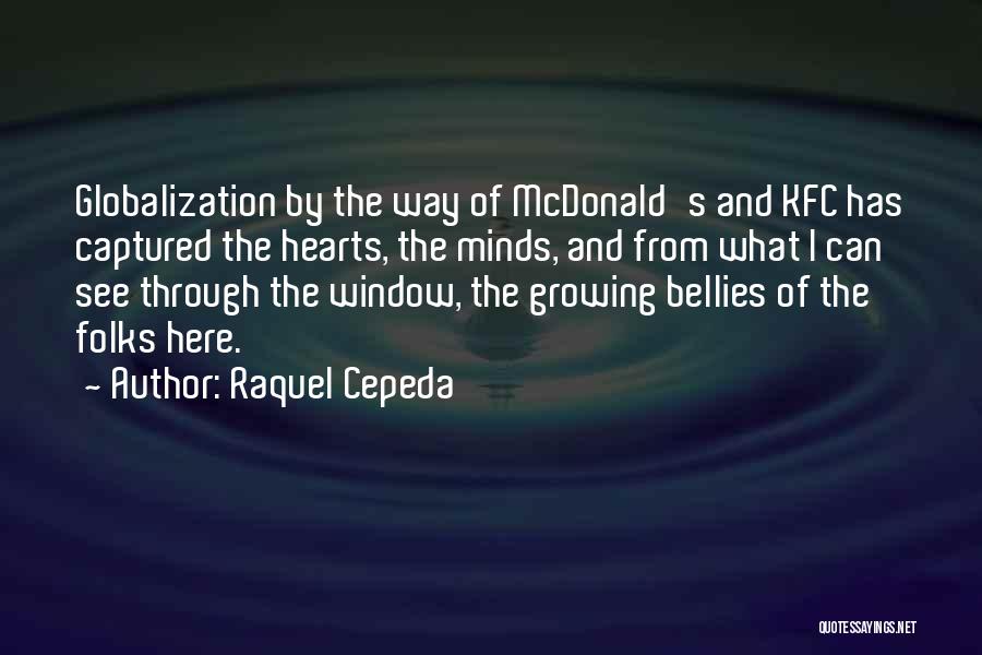 Globalization's Quotes By Raquel Cepeda