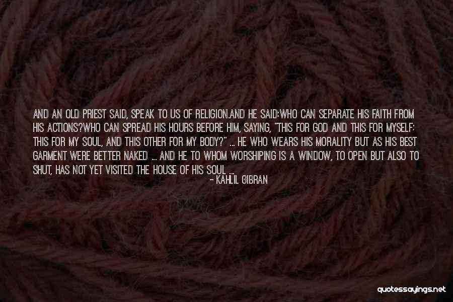 Globerman Dentist Quotes By Kahlil Gibran Globerman Dentist Quotes By Kahlil Gibran