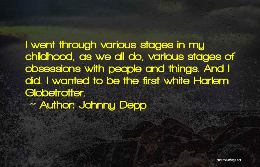 Globetrotter Quotes By Johnny Depp