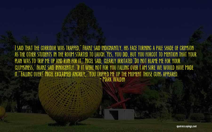 Globoka Quotes By Mark Walden Globoka Quotes By Mark Walden