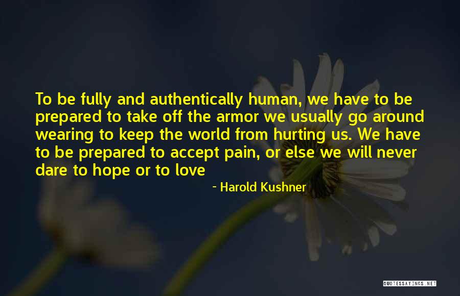 Globoko Morje Quotes By Harold Kushner Globoko Morje Quotes By Harold Kushner