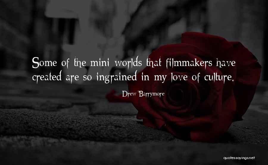 Glockler 914 Quotes By Drew Barrymore Glockler 914 Quotes By Drew Barrymore