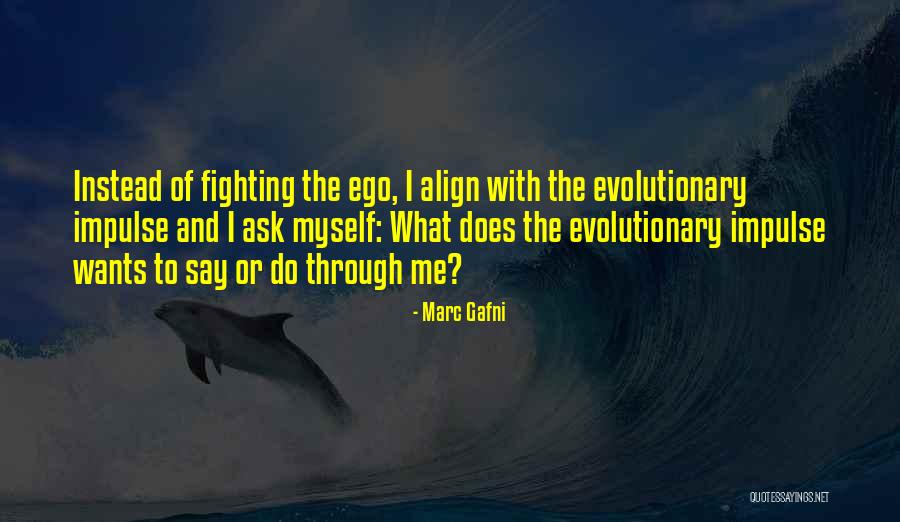 Glody Agency Quotes By Marc Gafni Glody Agency Quotes By Marc Gafni