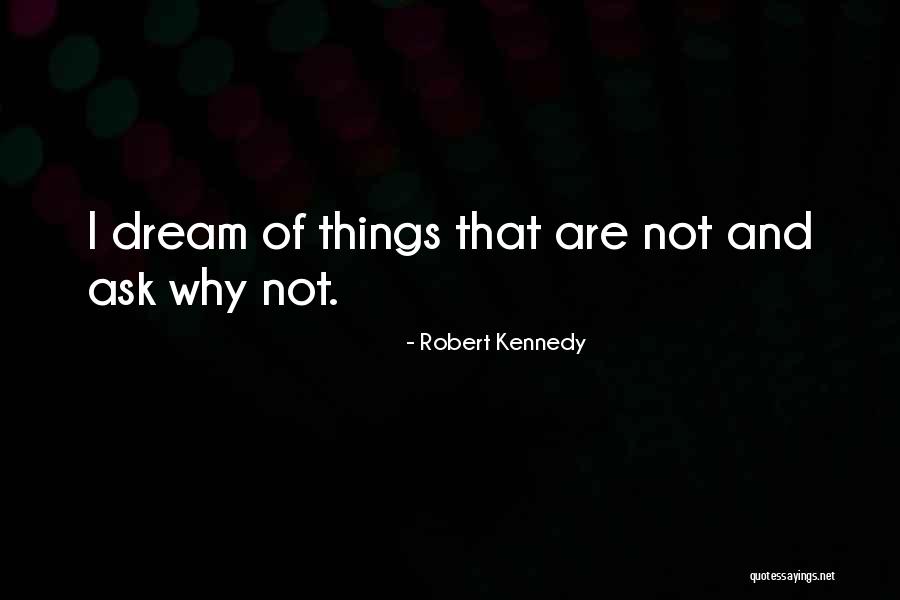 Gloin Ro Quotes By Robert Kennedy Gloin Ro Quotes By Robert Kennedy