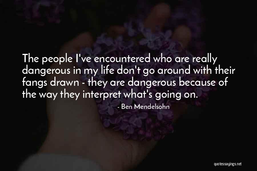 Gloominess Synonym Quotes By Ben Mendelsohn Gloominess Synonym Quotes By Ben Mendelsohn