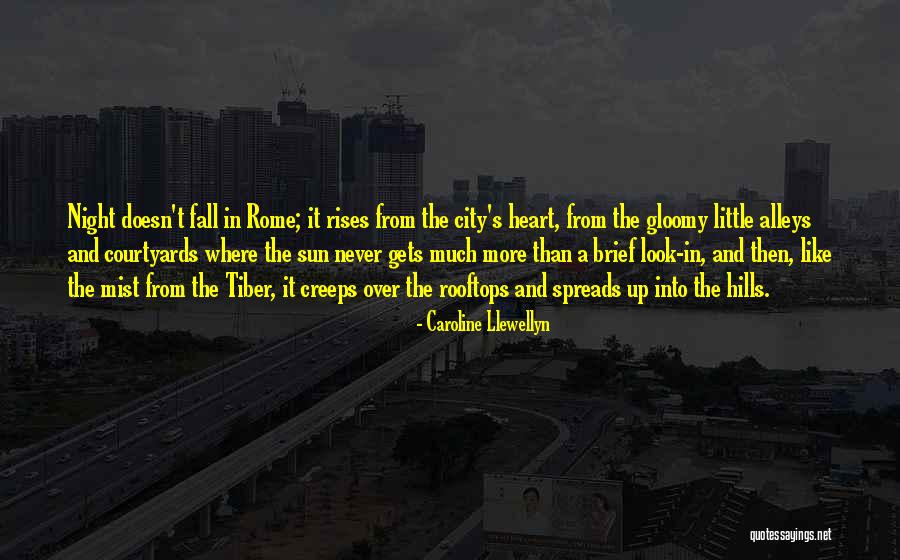 Gloomy Heart Quotes By Caroline Llewellyn Gloomy Heart Quotes By Caroline Llewellyn