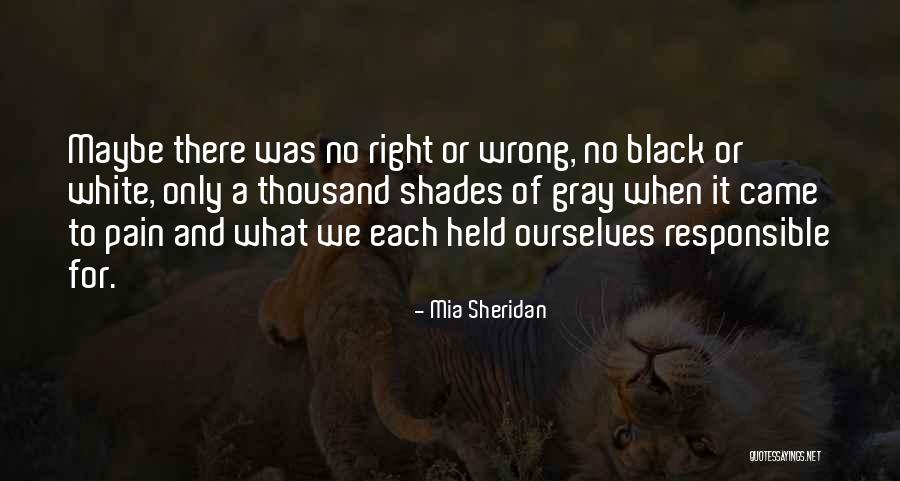Gloomy Mornings Quotes By Mia Sheridan Gloomy Mornings Quotes By Mia Sheridan