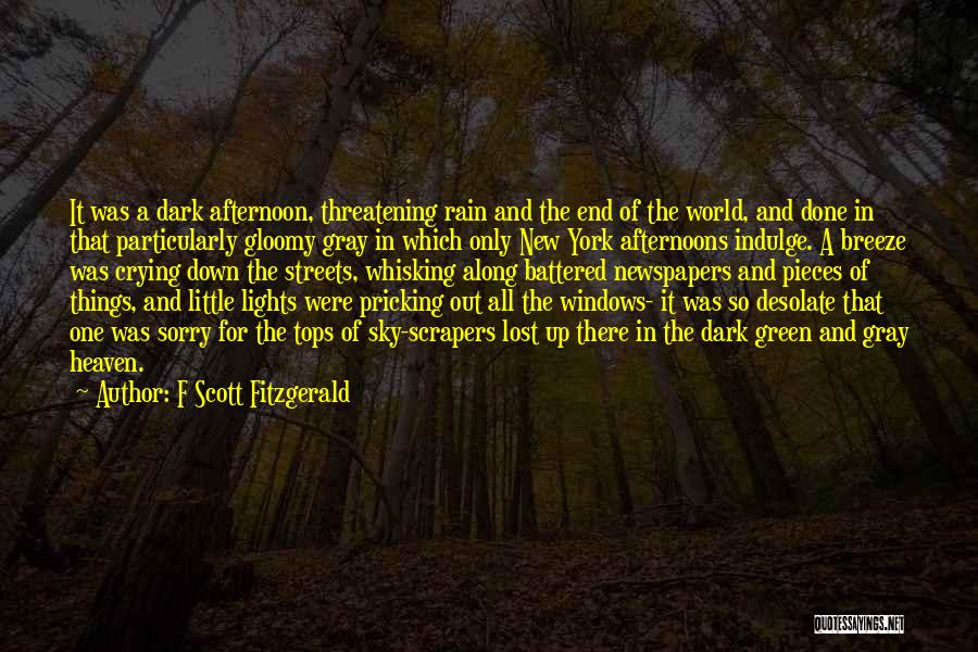 Gloomy Sky Quotes By F Scott Fitzgerald