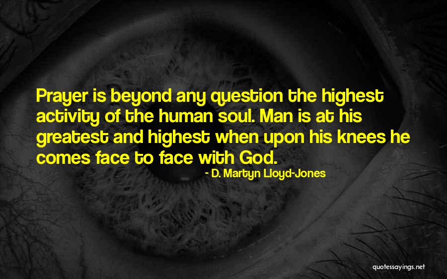 Gloop World Quotes By D. Martyn Lloyd-Jones Gloop World Quotes By D. Martyn Lloyd-Jones