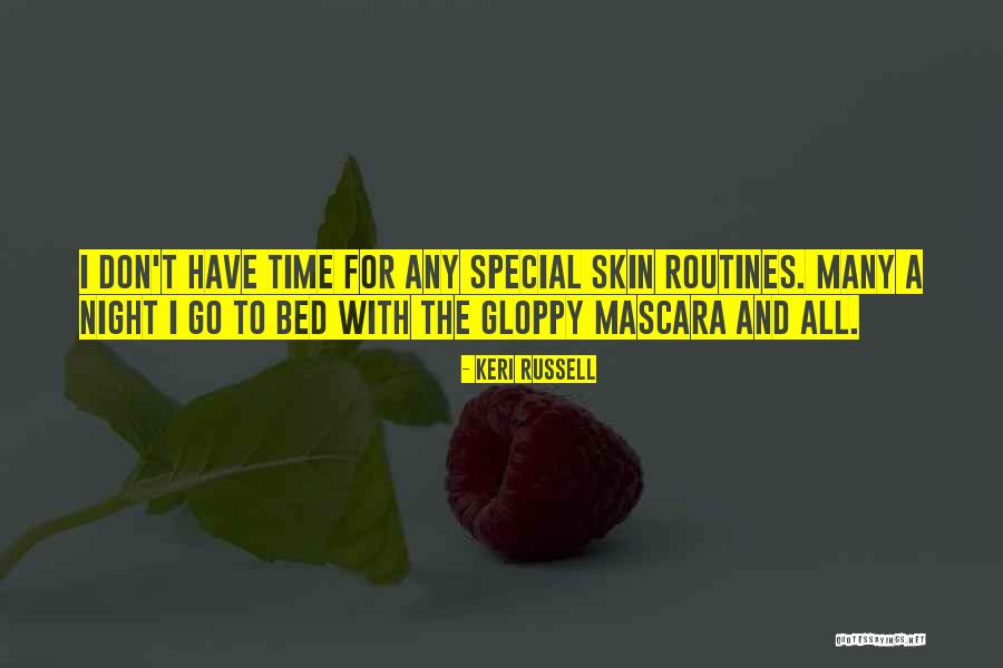 Gloppy Quotes By Keri Russell Gloppy Quotes By Keri Russell