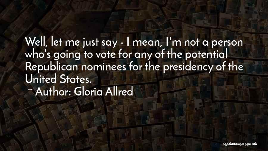 Gloria Allred Quotes 648487