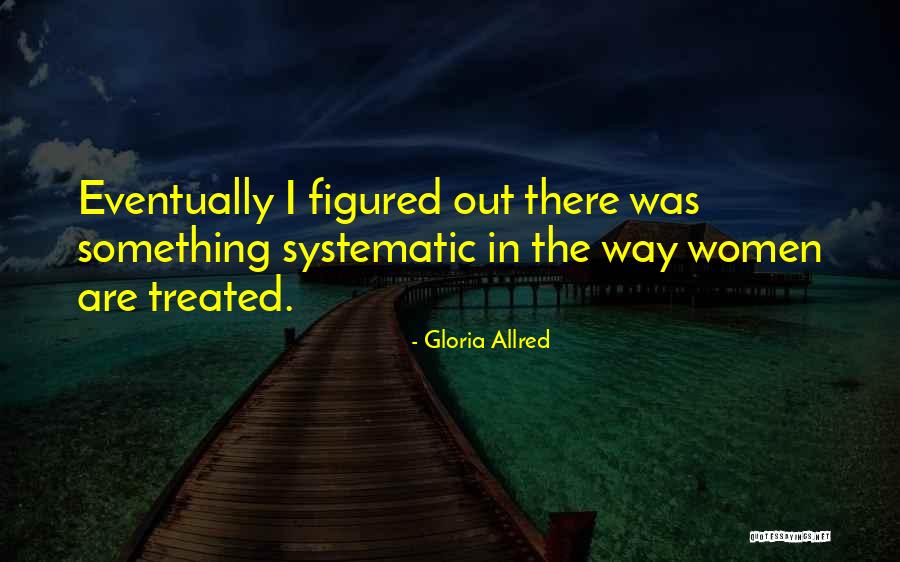 Gloria Allred Quotes 81020