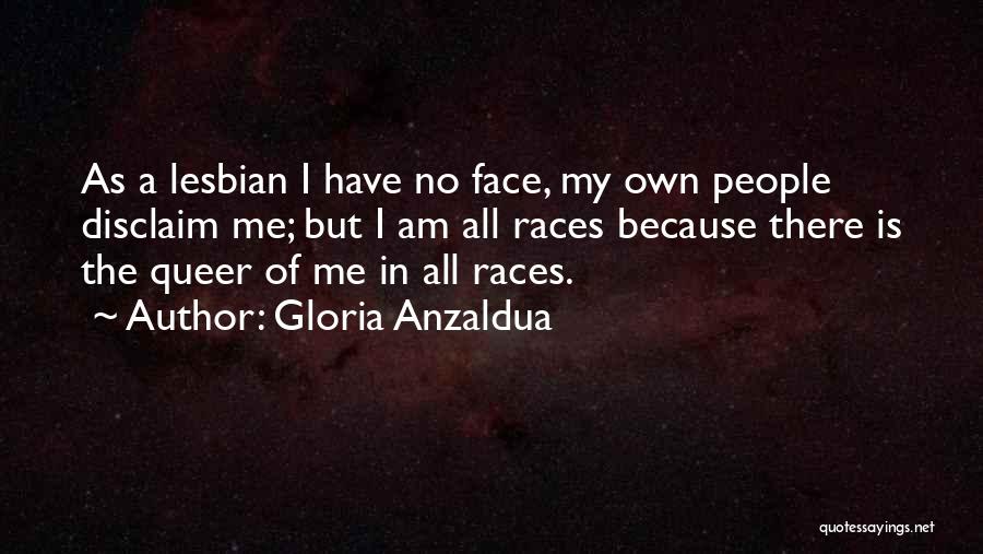 Gloria Anzaldua Quotes 2083478