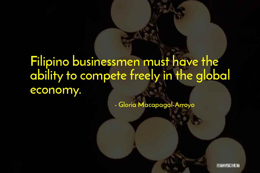 Gloria Arroyo Quotes By Gloria Macapagal-Arroyo Gloria Arroyo Quotes By Gloria Macapagal-Arroyo