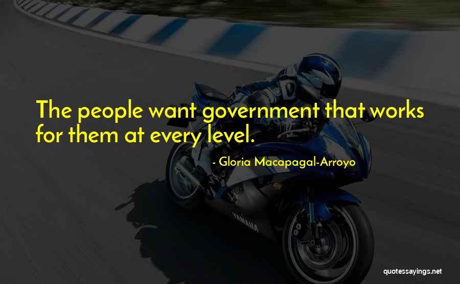 Gloria Arroyo Quotes By Gloria Macapagal-Arroyo Gloria Arroyo Quotes By Gloria Macapagal-Arroyo
