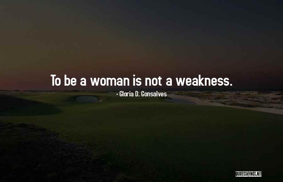 Gloria D. Gonsalves Quotes 1267343 Gloria D. Gonsalves Quotes 1267343