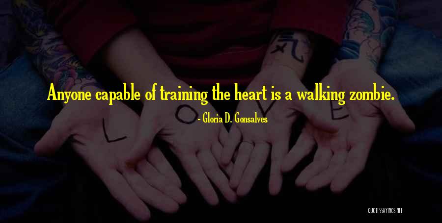 Gloria D. Gonsalves Quotes 1940488 Gloria D. Gonsalves Quotes 1940488