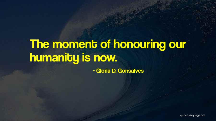 Gloria D. Gonsalves Quotes 2004614 Gloria D. Gonsalves Quotes 2004614