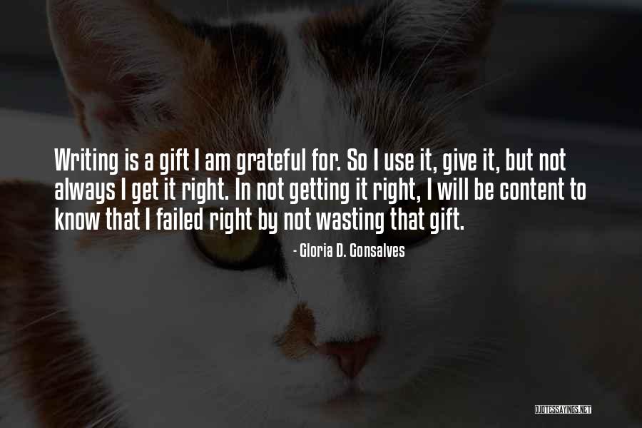 Gloria D. Gonsalves Quotes 2029009 Gloria D. Gonsalves Quotes 2029009