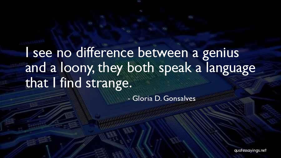 Gloria D. Gonsalves Quotes 2079257 Gloria D. Gonsalves Quotes 2079257