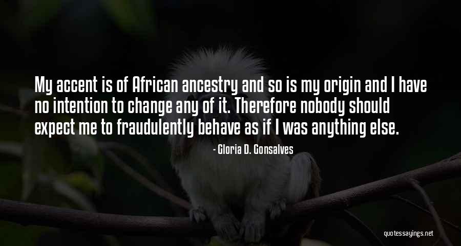 Gloria D. Gonsalves Quotes 567981 Gloria D. Gonsalves Quotes 567981