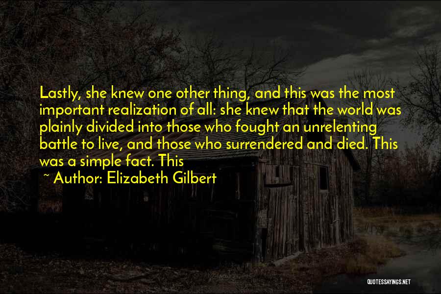 Gloria Delgado-pritchett Quotes By Elizabeth Gilbert
