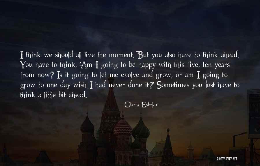 Gloria Estefan Quotes 1110639 Gloria Estefan Quotes 1110639