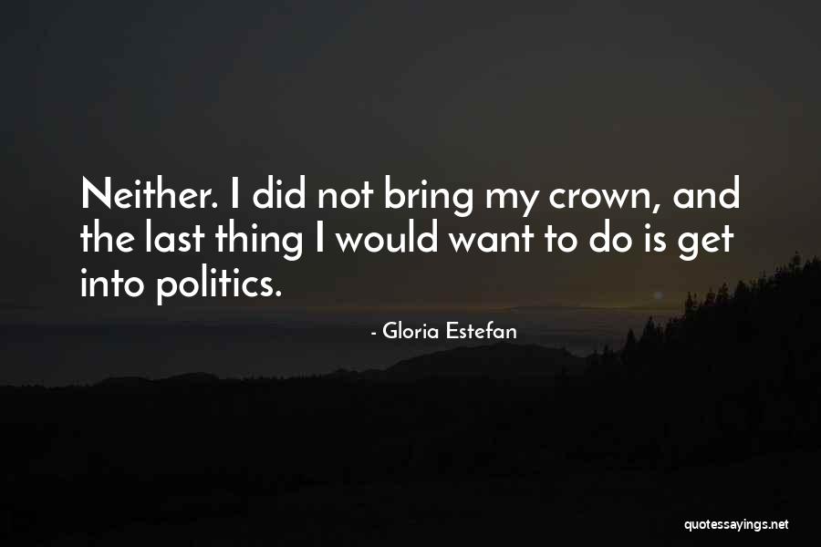 Gloria Estefan Quotes 1252789 Gloria Estefan Quotes 1252789