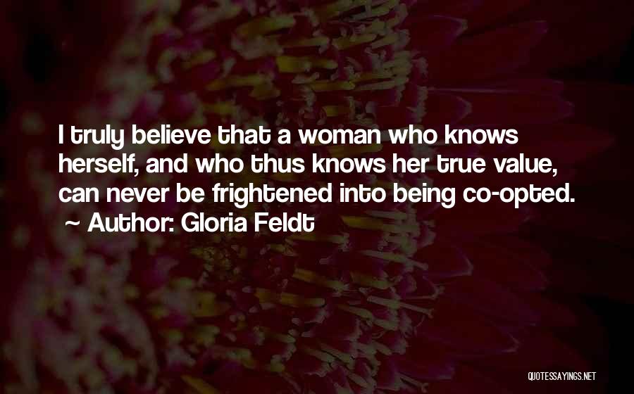 Gloria Feldt Quotes 1007282