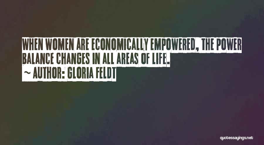 Gloria Feldt Quotes 1829910