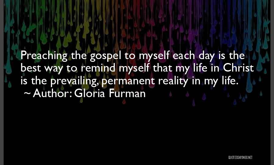 Gloria Furman Quotes 1653371