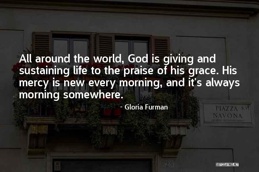 Gloria Furman Quotes 2049143