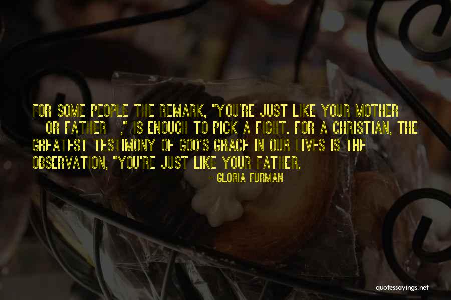 Gloria Furman Quotes 556070