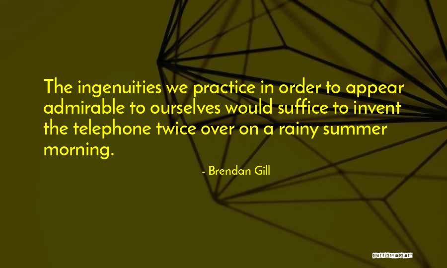 Gloria Gaines Quotes By Brendan Gill Gloria Gaines Quotes By Brendan Gill